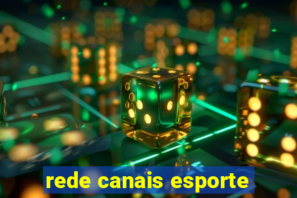 rede canais esporte